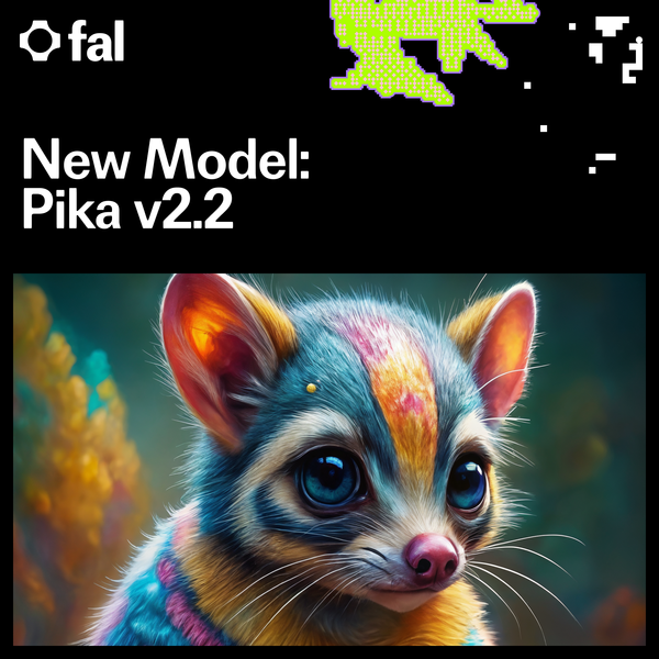 Pika Models Now Available on fal