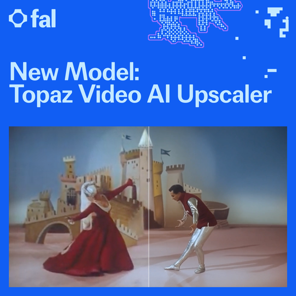 Topaz Video AI Upscaler now live on fal